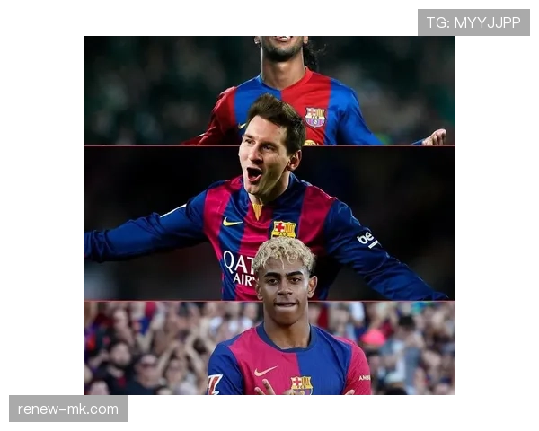 亚马尔 vs 梅西：青训成长路径与技术风格差异